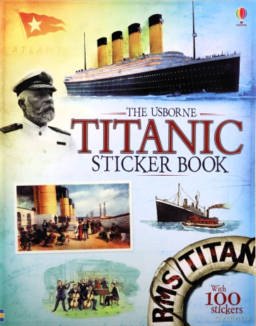Titanic Sticker Book (Information Sticker Books) - Emily Bone [KSIĄŻKA]