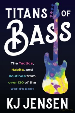 Titans of Bass: The Tactics, Habits, and Routines from over 130 of the World's Best - KJ Jensen [KSIĄŻKA]