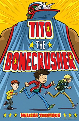 Tito the Bonecrusher - Melissa Thomson [KSIĄŻKA]