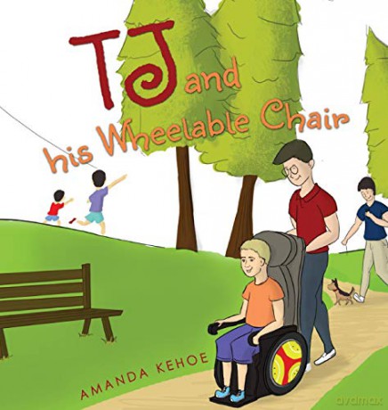 TJ and His Wheelable Chair - Amanda Kehoe [KSIĄŻKA]