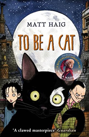 To Be A Cat - Matt Haig [KSIĄŻKA]
