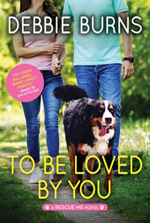 To Be Loved by You: 6 (Rescue Me, 6) - Debbie Burns [KSIĄŻKA]