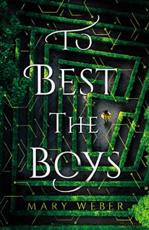 To Best the Boys - Weber Mary [KSIĄŻKA]