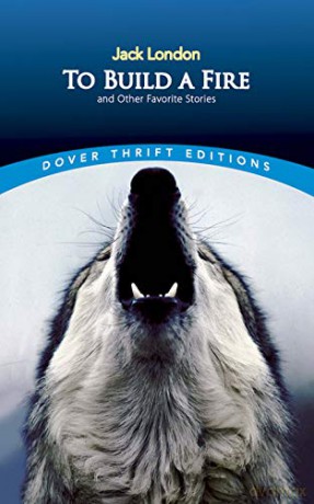 To Build a Fire and Other Favorite Stories (Thrift Editions) - Jack London [KSIĄŻKA]