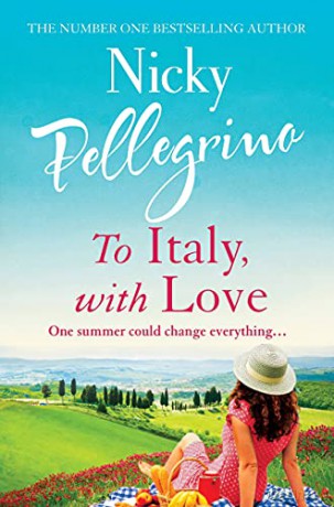 To Italy, With Love - Nicky Pellegrino [KSIĄŻKA]