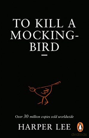 To Kill A Mockingbird - Harper Lee [KSIĄŻKA]