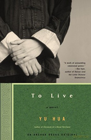 To Live: A Novel - Yu Hua [KSIĄŻKA]