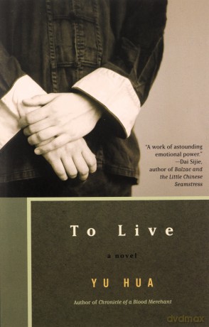 To Live: A Novel - Yu Hua [KSIĄŻKA]