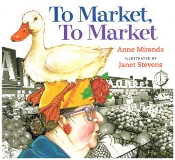 To Market, to Market - Anne Miranda [KSIĄŻKA]