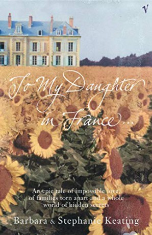 To My Daughter In France - Barbara Keating [KSIĄŻKA]