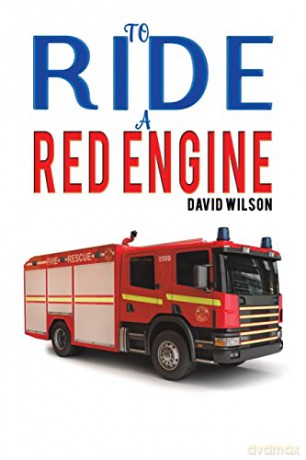To Ride a Red Engine - David Wilson [KSIĄŻKA]