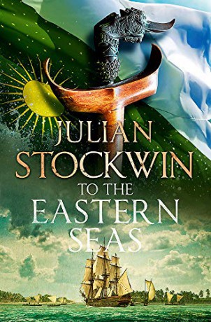To the Eastern Seas: Thomas Kydd 22 - Julian Stockwin [KSIĄŻKA]