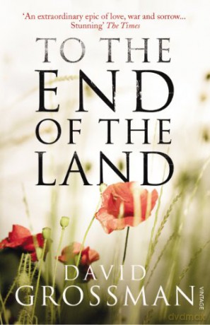 To The End of the Land - David Grossman [KSIĄŻKA]