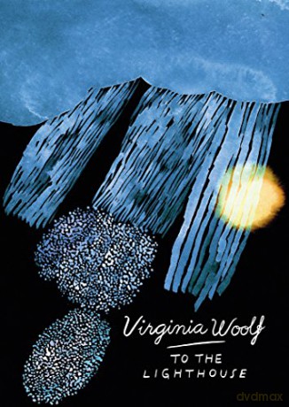 To The Lighthouse (Vintage Classics Woolf Series): Virginia Woolf - Virginia Woolf [KSIĄŻKA]