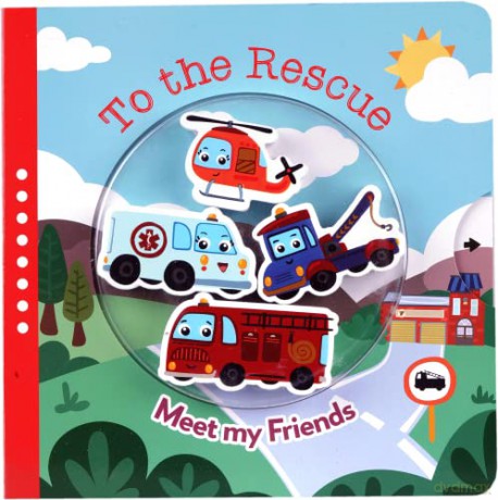 To the Rescue (Meet My Friends) [KSIĄŻKA]
