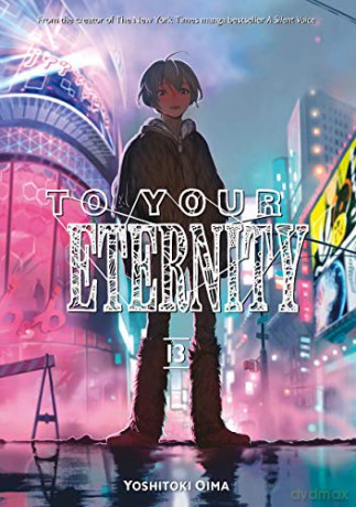 To Your Eternity 13 - Yoshitoki Oima [KSIĄŻKA]