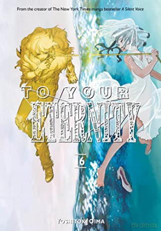 To Your Eternity 16 - Yoshitoki Oima [KSIĄŻKA]