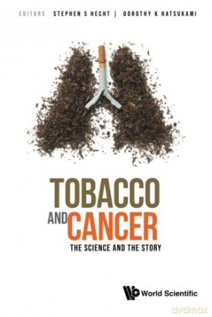 Tobacco And Cancer: The Science And The Story - Stephen S Hecht [KSIĄŻKA]