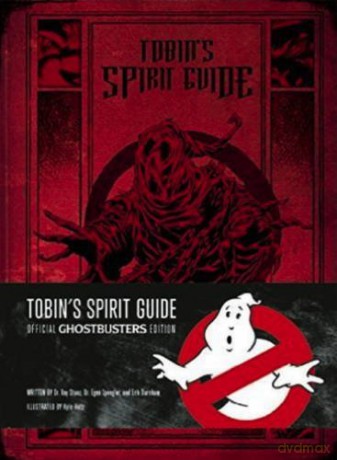 Tobin's Spirit Guide Ghostbuster's Edition - Erik Burnham [KSIĄŻKA]