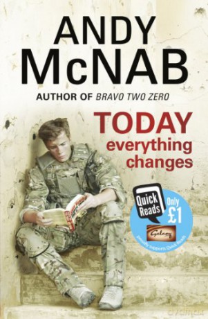 Today Everything Changes: Quick Read - Andy McNab [KSIĄŻKA]