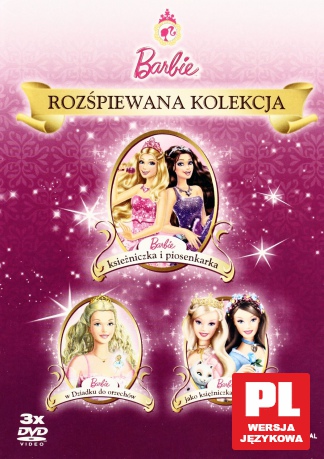 Barbie: Rozśpiewana Kolekcja 1: Księżniczka i Piosenkarka / W Dziadku Do Orzechów / Księżniczka i Żebraczka [BOX] [3DVD]