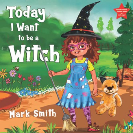 Today I Want to be a Witch - Mark Smith [KSIĄŻKA]