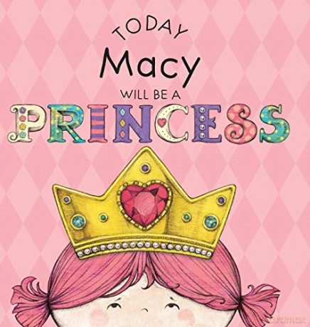 Today Macy Will Be a Princess - Paula Croyle [KSIĄŻKA]