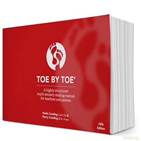Toe by Toe: A Highly Structured Multi-sensory Reading Manual for Teachers and Parents - Keda Cowling [KSIĄŻKA]