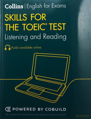 TOEIC Listening and Reading Skills: TOEIC 750+ (B1+) (Collins English for the TOEIC Test) - Harpercollins Uk [KSIĄŻKA]