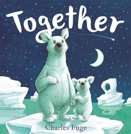 Together - Charles Fuge [KSIĄŻKA]