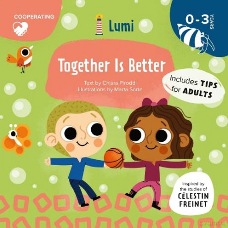 Together Is Better: Co-operating (Lumi) - Chiara Piroddi [KSIĄŻKA]