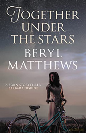 Together Under the Stars: The heartwarming WW2 saga - Beryl Matthews [KSIĄŻKA]