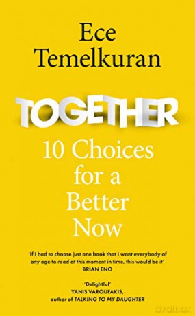 Together: 10 Choices For a Better Now - Ece Temelkuran [KSIĄŻKA]