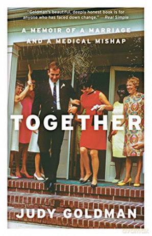 Together: A Memoir of a Marriage and a Medical Mishap - Judy Goldman [KSIĄŻKA]