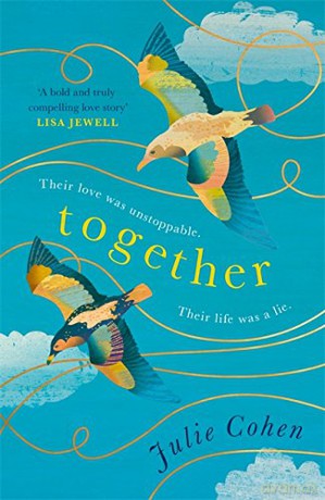 Together: a Richard and Judy Book Club summer read 2018: The UNMISSABLE Richard and Judy Book Club pick! - Cohen [KSIĄŻKA]