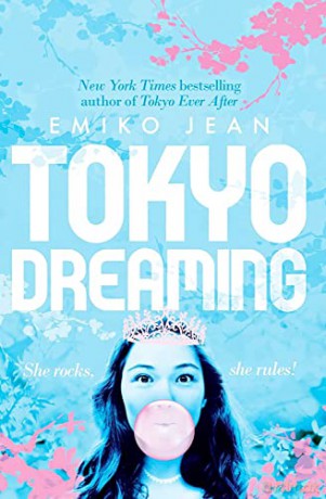 Tokyo Dreaming - Emiko Jean [KSIĄŻKA]