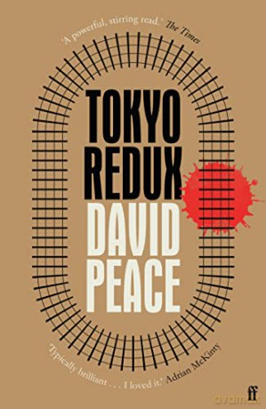 Tokyo Redux - David Peace [KSIĄŻKA]