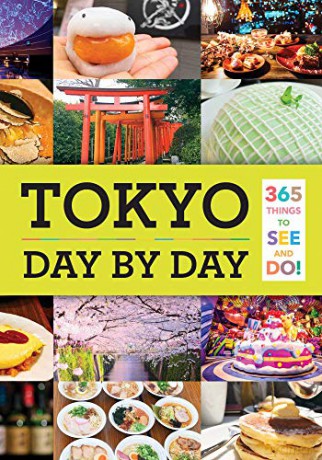 Tokyo: Day by Day: 365 Things to See and Do! - Isabella Huang [KOMIKS]