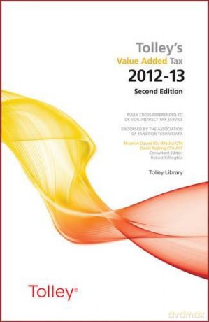 Tolley's Value Added Tax 2012: (Second edition only) - David Rudling [KSIĄŻKA]