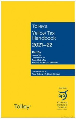 Tolley's Yellow Tax Handbook 2021-22 - Anne Redston [KSIĄŻKA]