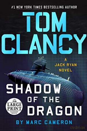 Tom Clancy Shadow of the Dragon (Random House Large Print) - Marc Cameron [KSIĄŻKA]