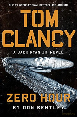 Tom Clancy Zero Hour (Jack Ryan, Jr.) - Don Bentley [KSIĄŻKA]