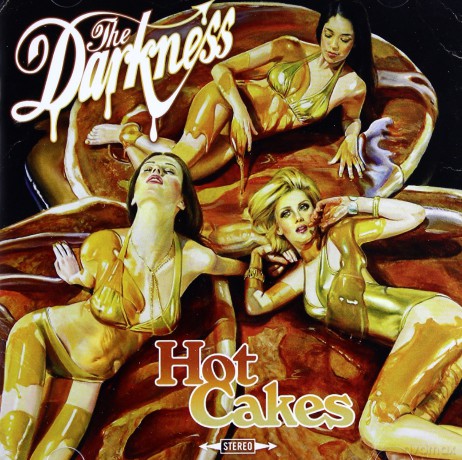 The Darkness: Hot Cakes [CD]