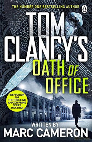 Tom Clancy's Oath of Office (Jack Ryan) - Marc Cameron [KSIĄŻKA]