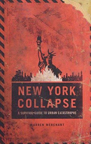 Tom Clancy's The Division: New York Collapse: A Survival Guide to Urban Disaster - Ubisoft [KSIĄŻKA]