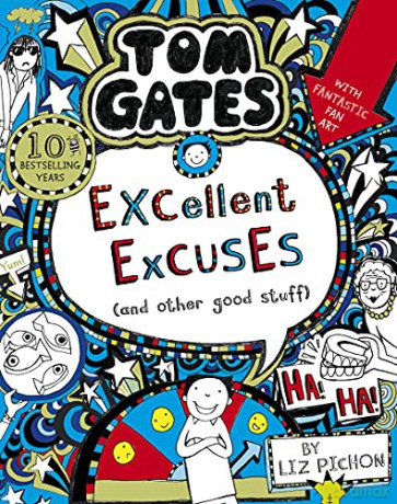 Tom Gates: Excellent Excuses (And Other Good Stuff) - Liz Pichon [KSIĄŻKA]