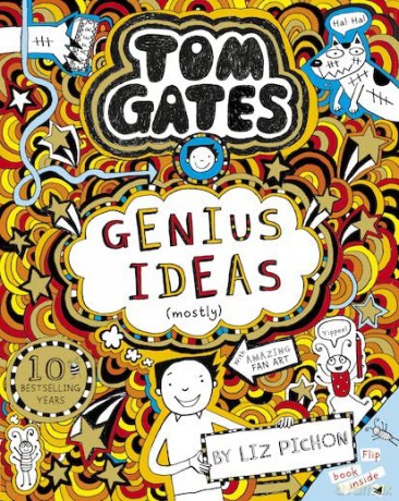 Tom Gates: Genius Ideas (mostly) - Liz Pichon [KSIĄŻKA]