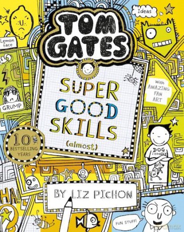 Tom Gates: Super Good Skills (Almost...) - Liz Pichon [KSIĄŻKA]