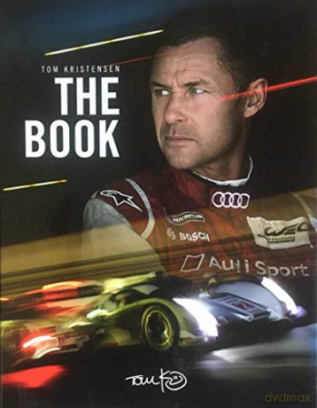 Tom Kristensen: The Book - Tom Kristensen [KSIĄŻKA]