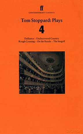 Tom Stoppard Plays 4: Dalliance; Undiscovered Country; Rough Crossing; On the Razzle; The Seagull - Tom Stoppard [KSIĄŻKA]